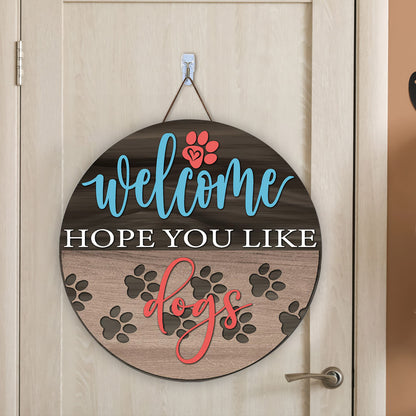 Dog Door Hanger, Laser Cut, Dog, Welcome Sign, Dog lover, Front Door Sign, Glowforge - WoodSign - Gift for Family - WS023