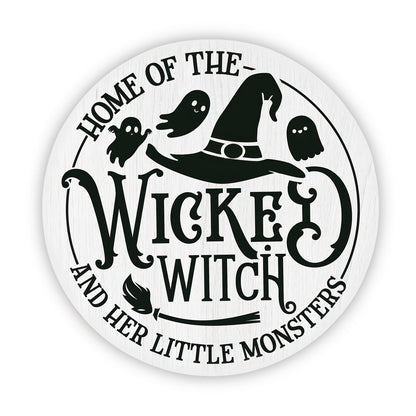 Home of The Wicked Witch Sign,Halloween Door Sign, Witch, Round Witch Sign, Witchcraft, Fall - WoodSign - Gift for Family - WS015