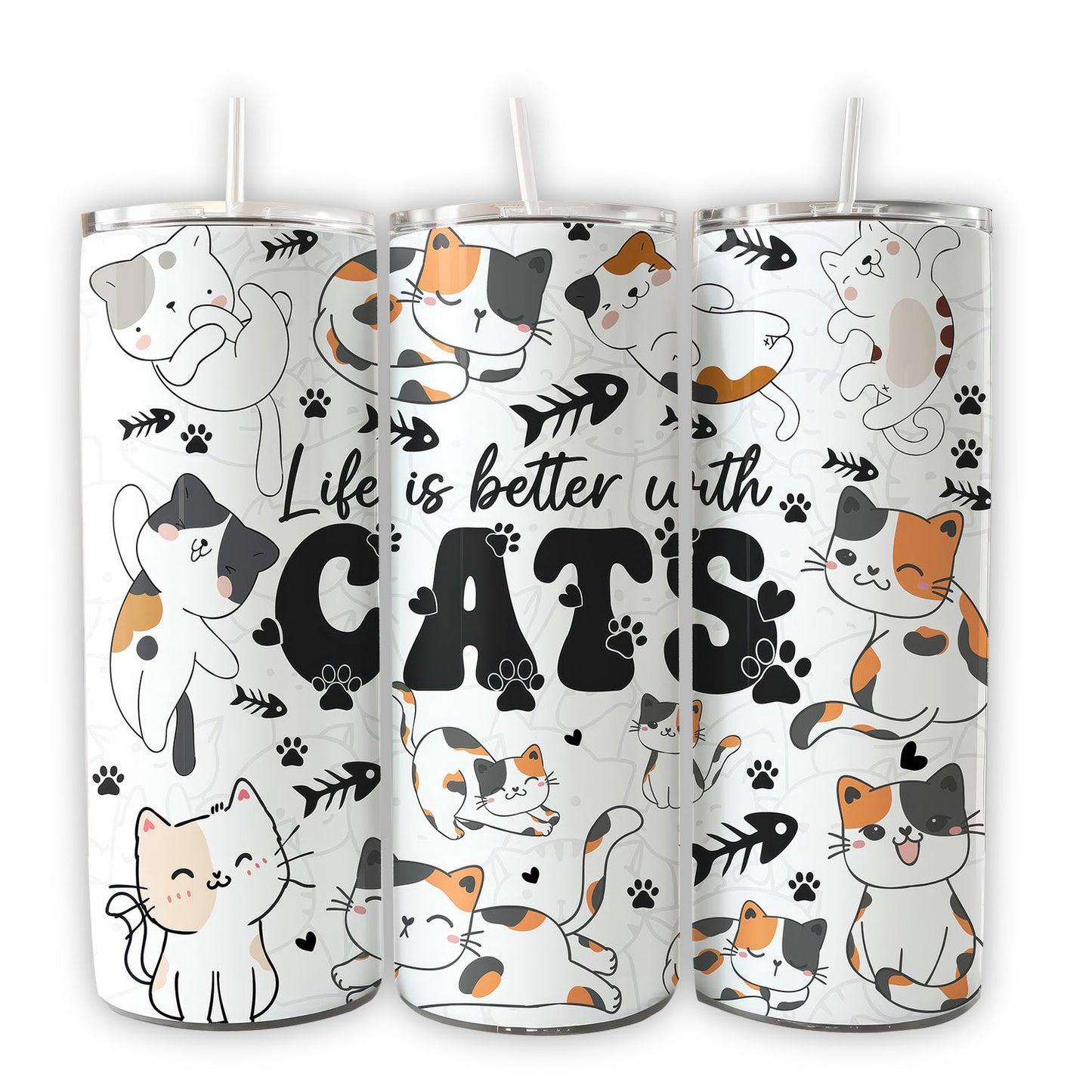 Life is Better with Cats Tumbler, 20oz Skinny Tumbler, Sublimation, Cat Mama Tumbler, Cat Lover Tumbler - Tumbler - Gift for Family - TL022